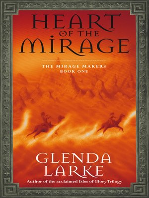 cover image of The Heart of the Mirage